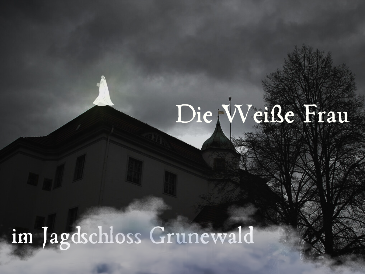 Grusel im Grunewald: Der Geist, die Weiße Frau im Jagdschloss Grunewald